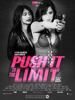 poster de Push it to the limit