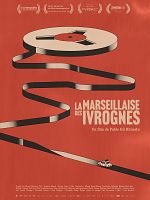 poster de La Marseillaise des ivrognes