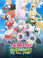 image de Possibly the Greatest Alchemist of All Time