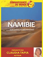 poster de Connaissance du monde : Namibie, Sur la route des Hereros
