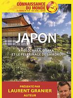 poster de Connaissance du monde : Japon - Kyoto, Nara, Osaka et le pèlerinage