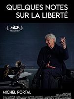 poster de Quelques notes sur la liberté