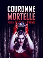 poster de Couronne mortelle pour la reine de la promo