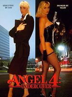 poster de Angel 4: Undercover