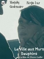 poster de La Ville aux murs dauphins