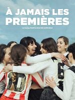 poster de À jamais les premières
