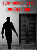 poster de Aucun Homme n’est né pour être piétiné