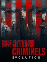 Esprits criminels : Evolution