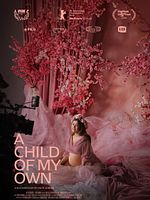 poster de A Child of My Own
