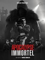 poster de Apocalypse Immortel