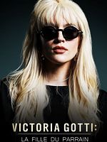 poster de Victoria Gotti : la fille du Parrain