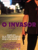 poster de O invasor l'intrus