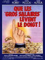 poster de Que les gros salaires lèvent le doigt !