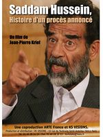 poster de Saddam Hussein, histoire d'un procès annoncé