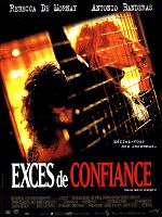 poster de Excès de confiance