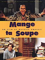 poster de Mange ta soupe