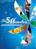 poster de Les 5 mondes