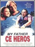 poster de My father, ce héros