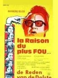 poster de La Raison du plus fou