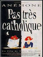 Pas très catholique