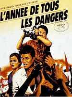 poster de L'Année de tous les dangers