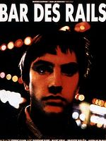 poster de Bar des rails