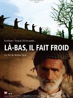 poster de Là-bas il fait froid
