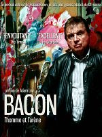 poster de Bacon : l'homme et l'arène