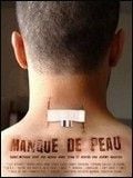 poster de Manque de peau