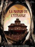 poster de La Maison de l'étrange