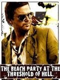 poster de The Beach Party at the Threshold of Hell