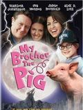 poster de My Brother the Pig