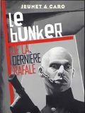 poster de Le Bunker de la derniere rafale