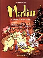 poster de Merlin contre le Père Noël