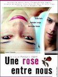 poster de Une rose entre nous