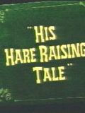 poster de His Hare Raising Tale