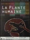 poster de La Plante humaine
