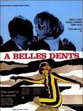 poster de A belles dents