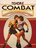 poster de Tendre combat