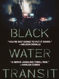 poster de Black water transit