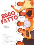 poster de Ecco Fatto