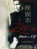 poster de La Légende de Zatoichi : Mort ou vif