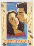 poster de Les Dernières vacances