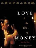 poster de Love in the Time of Money
