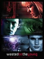 poster de Wasted on the Young