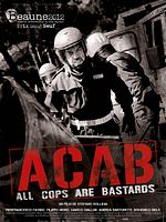 poster de A.C.A.B.: All Cops Are Bastards