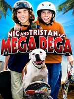 poster de Nic et Tristan Méga Déga!?