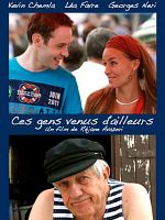 poster de Ces gens venus d'ailleurs