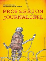poster de Profession Journaliste