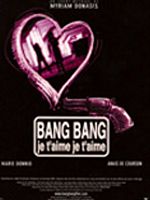poster de Bang bang je t'aime je t'aime